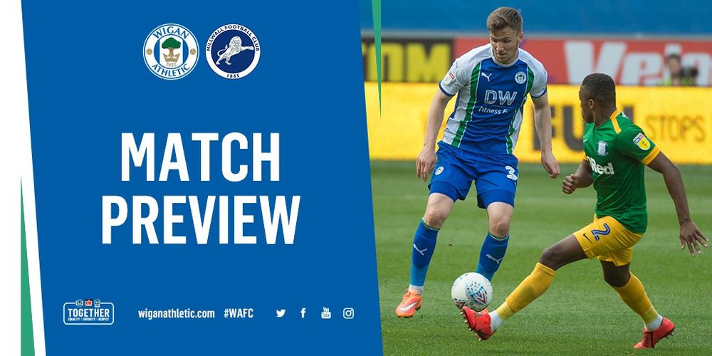 Wigan Athletic FC MATCH PREVIEW WIGAN ATHLETIC V MILLWALL