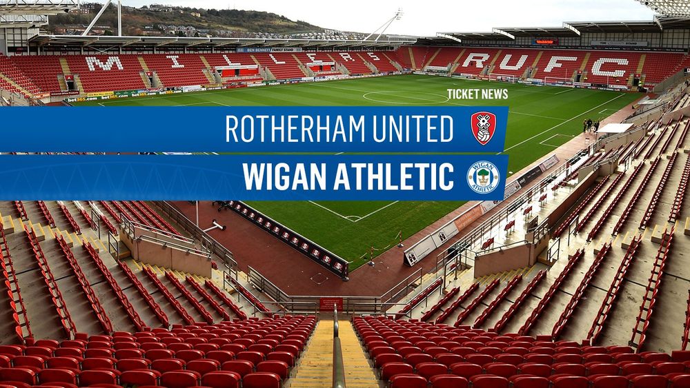 Wigan Athletic FC TICKET NEWS ROTHERHAM UNITED AWAY NOW ON SALE TO