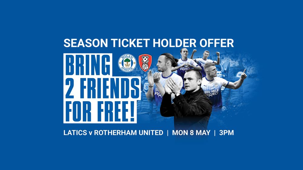 Wigan Athletic FC Rotherham free ticket offer for Season Ticket